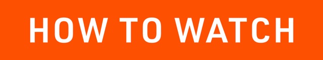 How to Watch